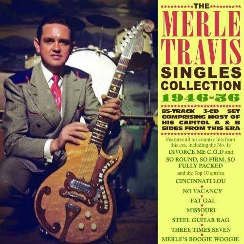 Merle Travis - Singles Collection 1946-56 (2020)