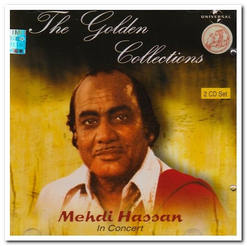 Mehdi Hassan - The Golden Collections: Mehdi Hassan In Concert [2CD Set] (2000)