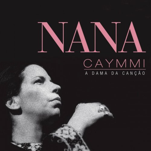 Nana Caymmi - A Dama da Canção (2013)