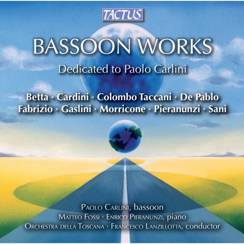 Paolo Carlini & Matteo Fossi - Betta: Bassoon Works (2013)