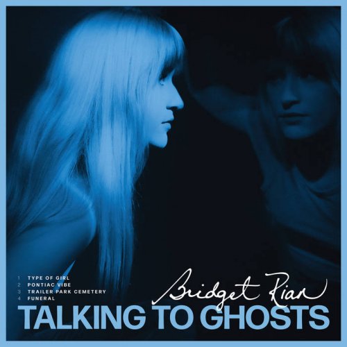 Bridget Rian - Talking to Ghost (2021)