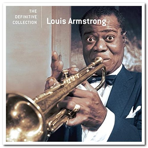 Louis Armstrong - The Definitive Collection [Remastered] (2006)
