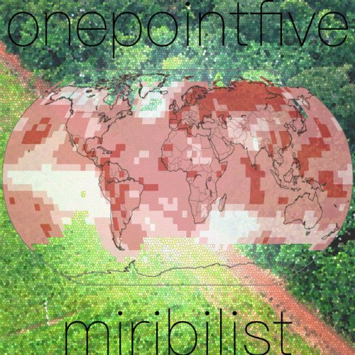 Miribilist - Onepointfive (2021)