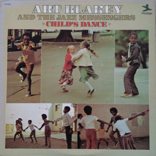 Art Blakey and The Jazz Messengers - Child's Dance (1972) [24bit FLAC]