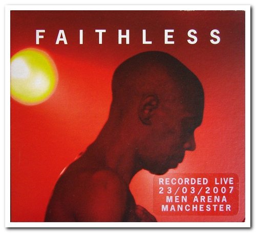 Faithless - Live In The UK 2007 [2CD Limited Edition] (2007)