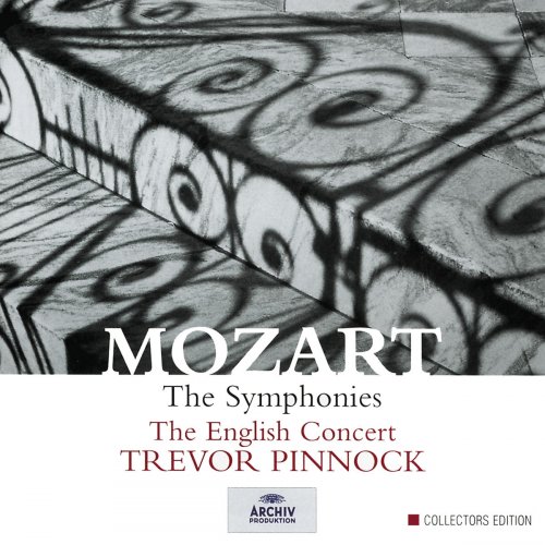 The English Concert, Trevor Pinnock - Mozart: The Symphonies (2002)