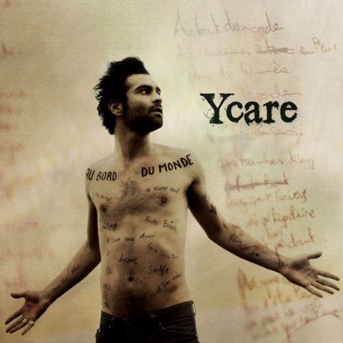 Ycare - Au bord du monde (2009)