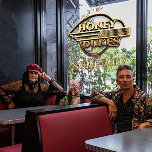 Honey Dukes - Somebody (2021)