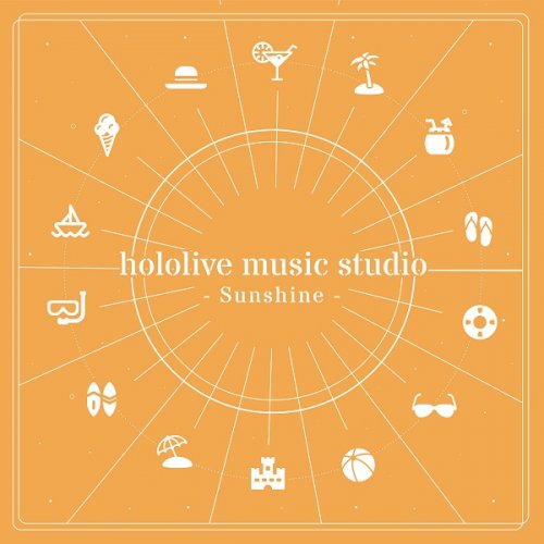 hololive IDOL PROJECT and more - hololive music studio - Sunshine (2021) Hi-Res