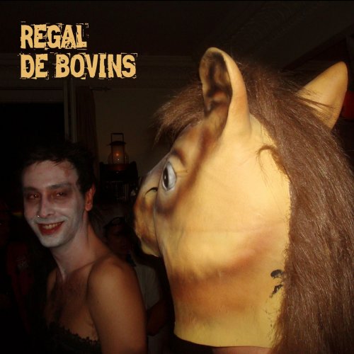 Régal de Bovins - Régal de Bovins (2021)