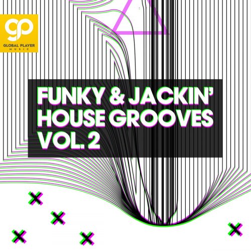 VA - Funky & Jackin' House Grooves, Vol. 2 (2021)