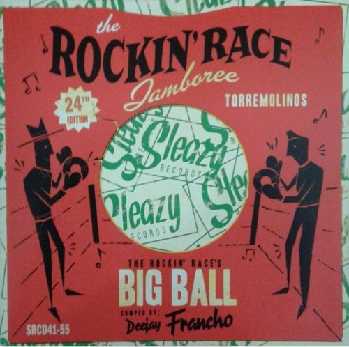 Various Artist - Rockin' Race Jamboree: The Big Ball Comped By Deejay Francho (2018)