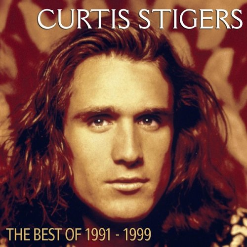 Curtis Stigers - Best Of  1991-1999 (2008)