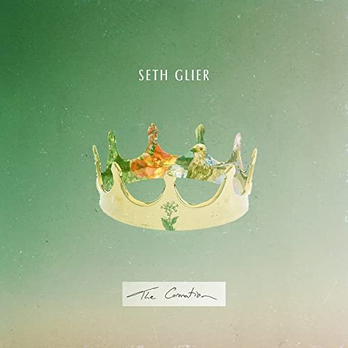 Seth Glier - The Coronation (2021)