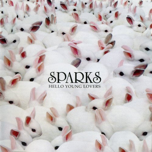 Sparks - Hello Young Lovers (2006) CD-Rip