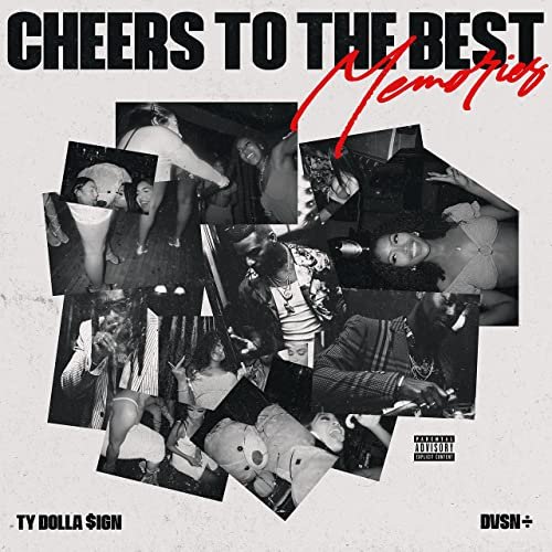 dvsn & Ty Dolla $ign - Cheers to the Best Memories (2021)