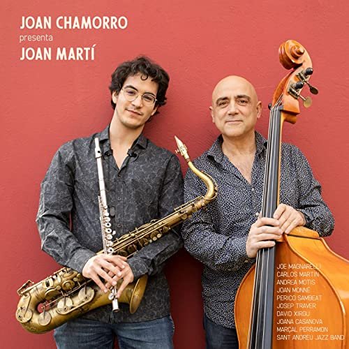 Joan Chamorro & Joan Martí - Joan Chamorro Presenta Joan Martí (2021) Hi Res