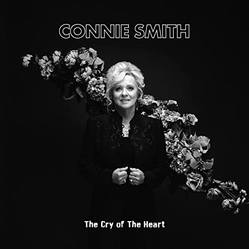 CONNIE SMITH - The Cry of the Heart (2021) [Hi-Res]