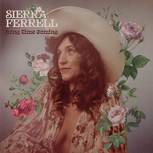 Sierra Ferrell - Long Time Coming (2021) [Hi-Res]