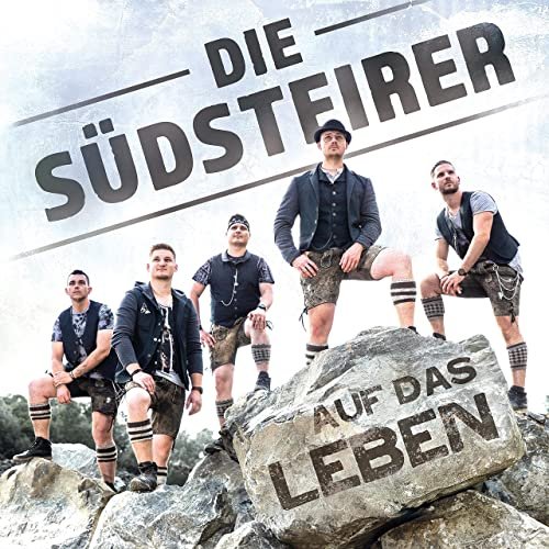 Die Südsteirer - Auf das Leben (2021)