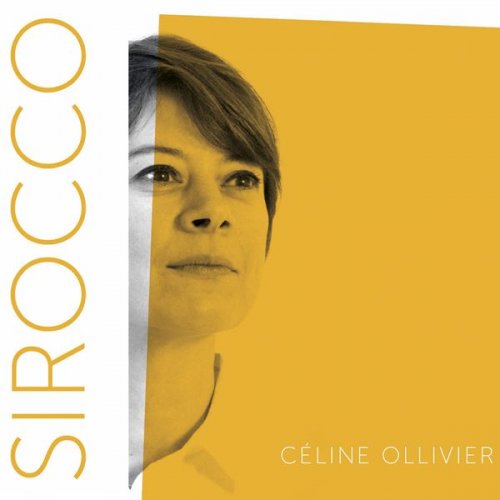 Céline Ollivier - Sirocco (2021) Hi-Res