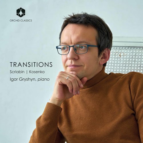 Igor Gryshyn - Transitions (2021)