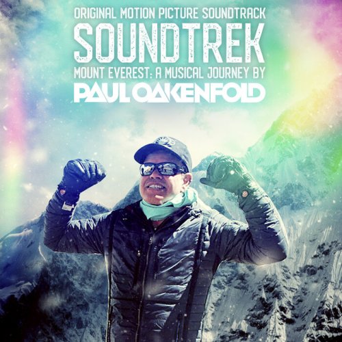 Paul Oakenfold - Soundtrek Mount Everest: A Musical Journey By Paul Oakenfold (2021)