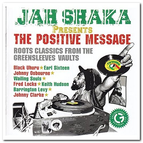 VA - Jah Shaka Presents The Positive Message [Remastered] (2009)