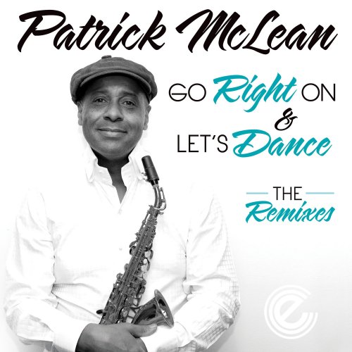 Patrick McLean - The Remixes (2021) [Hi-Res]