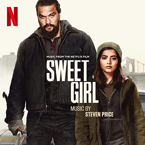 Steven Price - Sweet Girl (Music from the Netflix Film) (2021) [Hi-Res]