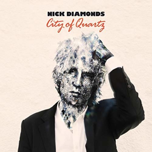 Nick Diamonds - City of Quartz (2015)