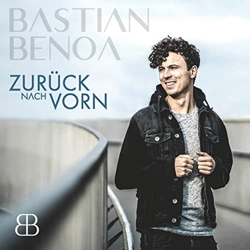 Bastian Benoa - Zurück nach vorn (2021)