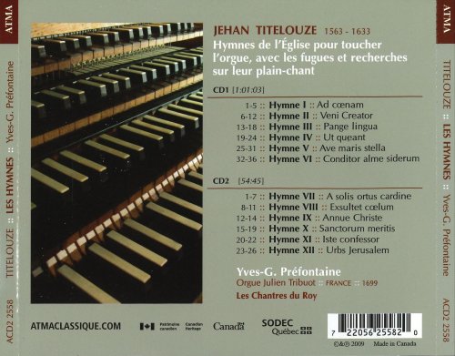 Yves-G. Préfontaine, Les Chantres du Roy - Titelouze: Les Hymnes (2009)