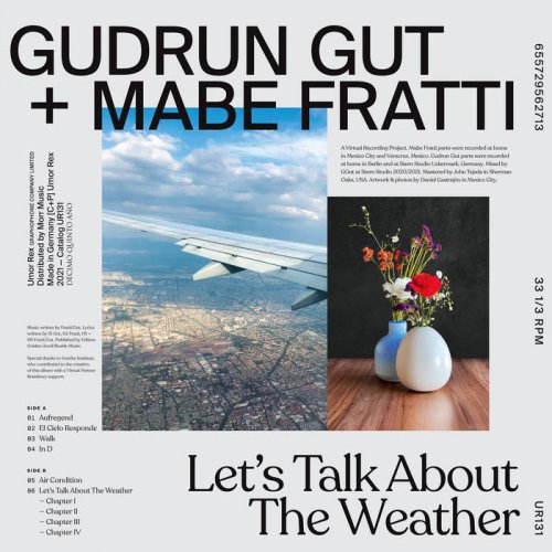 Gudrun Gut & Mabe Fratti - Let's Talk About The Weather (2021)