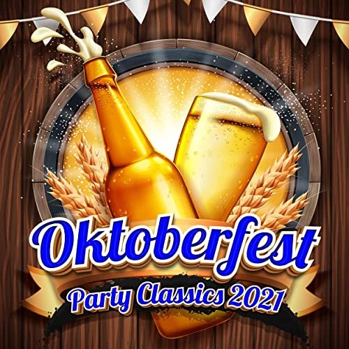 VA - Oktoberfest Party Classics 2021 (2021)