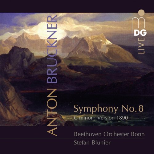 Beethoven Orchester Bonn, Stefan Blunier - Bruckner: Symphony No. 8 (2011)