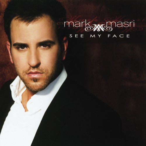 Mark Masri - See My Face (2008)