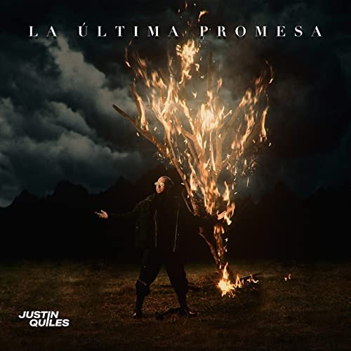 Justin Quiles - La Última Promesa (2021) Hi-Res
