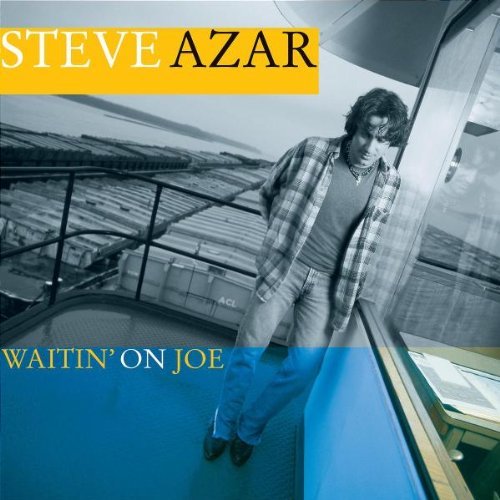 Steve Azar - Waitin' On Joe (2002)