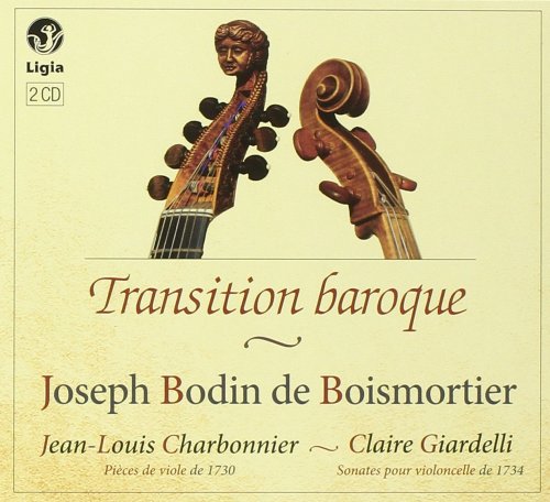 Jean-Louis Charbonnier, Paul Rousseau, Mauricio Buraglia - Boismortier: Transition Baroque (2015)