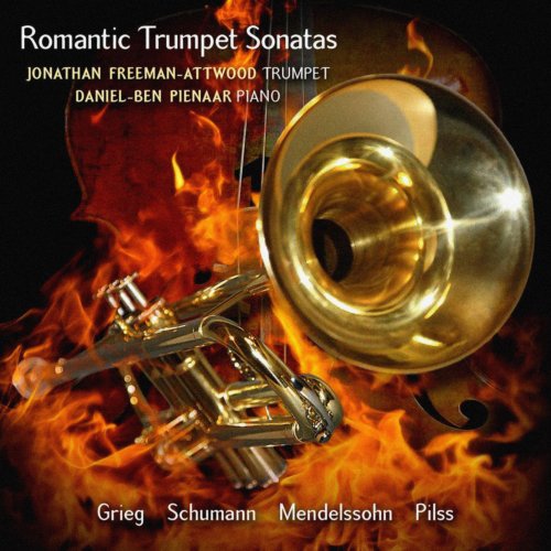 Jonathan Freeman-Attwood and Daniel-Ben Pienaar - Romantic Trumpet Sonatas (2011) [Hi-Res]
