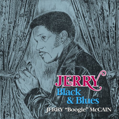 Jerry McCain - Black & Blues is Back! (2021)
