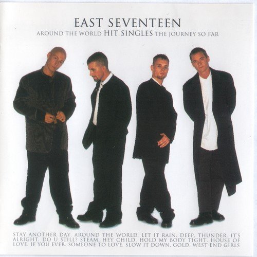 East 17 - Around The World - Hit Singles: The Journey So Far (1996) CD-Rip