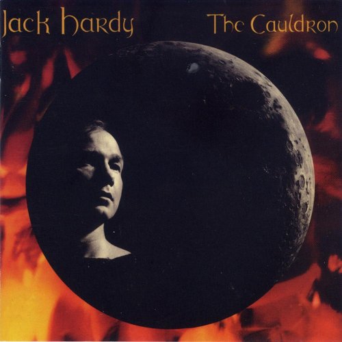 Jack Hardy - The Cauldron (1984)