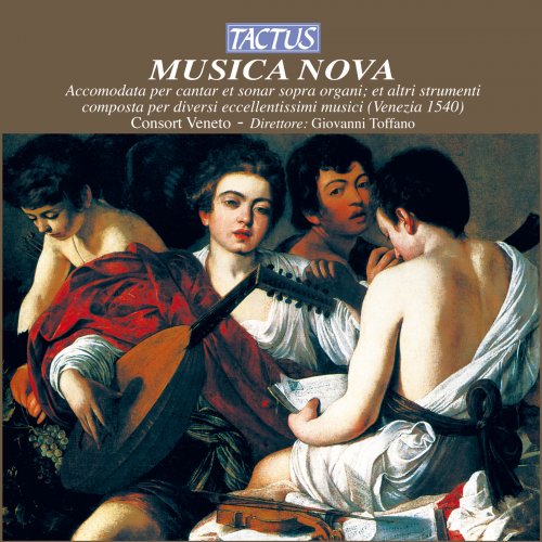 Roberto Loreggian & Consort Veneto - Musica Nova (2012)
