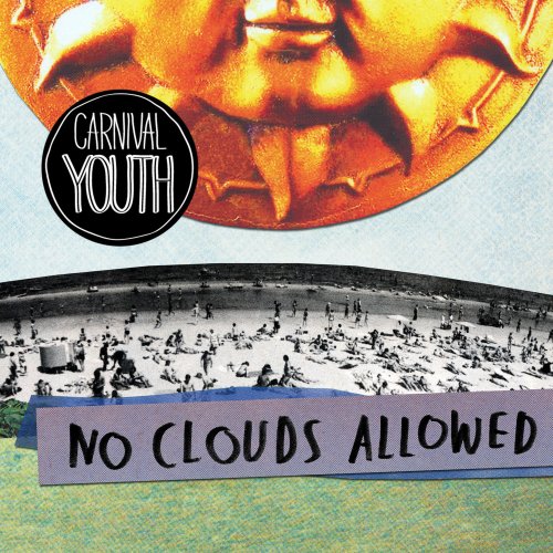 Carnival Youth - No Clouds Allowed (2016)