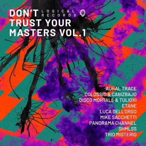 VA - Don’t Trust Your Masters, Vol. 1 (2021)