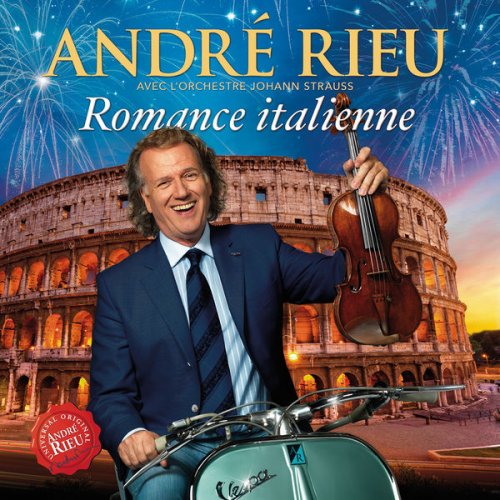 André Rieu - Romance Italienne (2015) FLAC