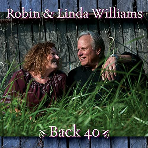 Robin & Linda Williams - Back 40 (2013) [Hi-Res]