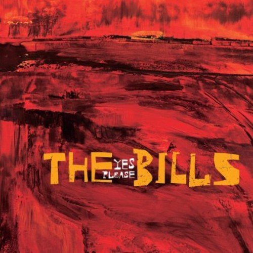 The Bills - Yes Please (2013) [Hi-Res]